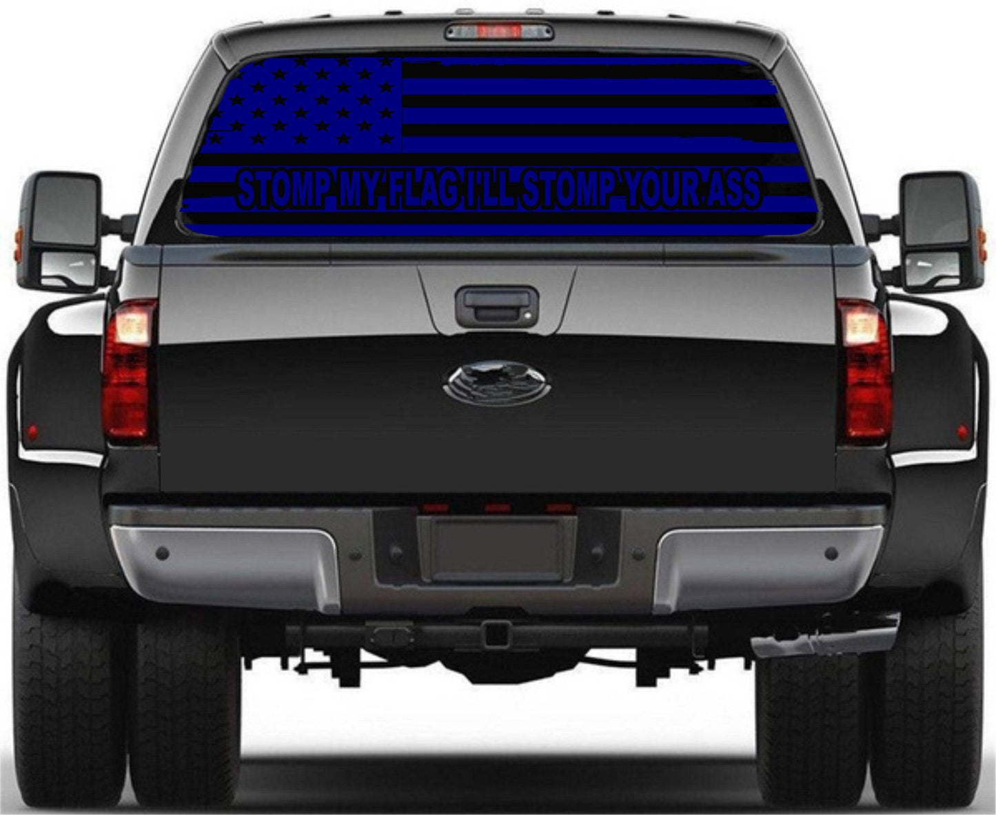"Stomp My Flag I'll Stomp Your Ass" Distressed American Flag Decal for Any Trucks, SUV's Rear Window. Sizes Available.